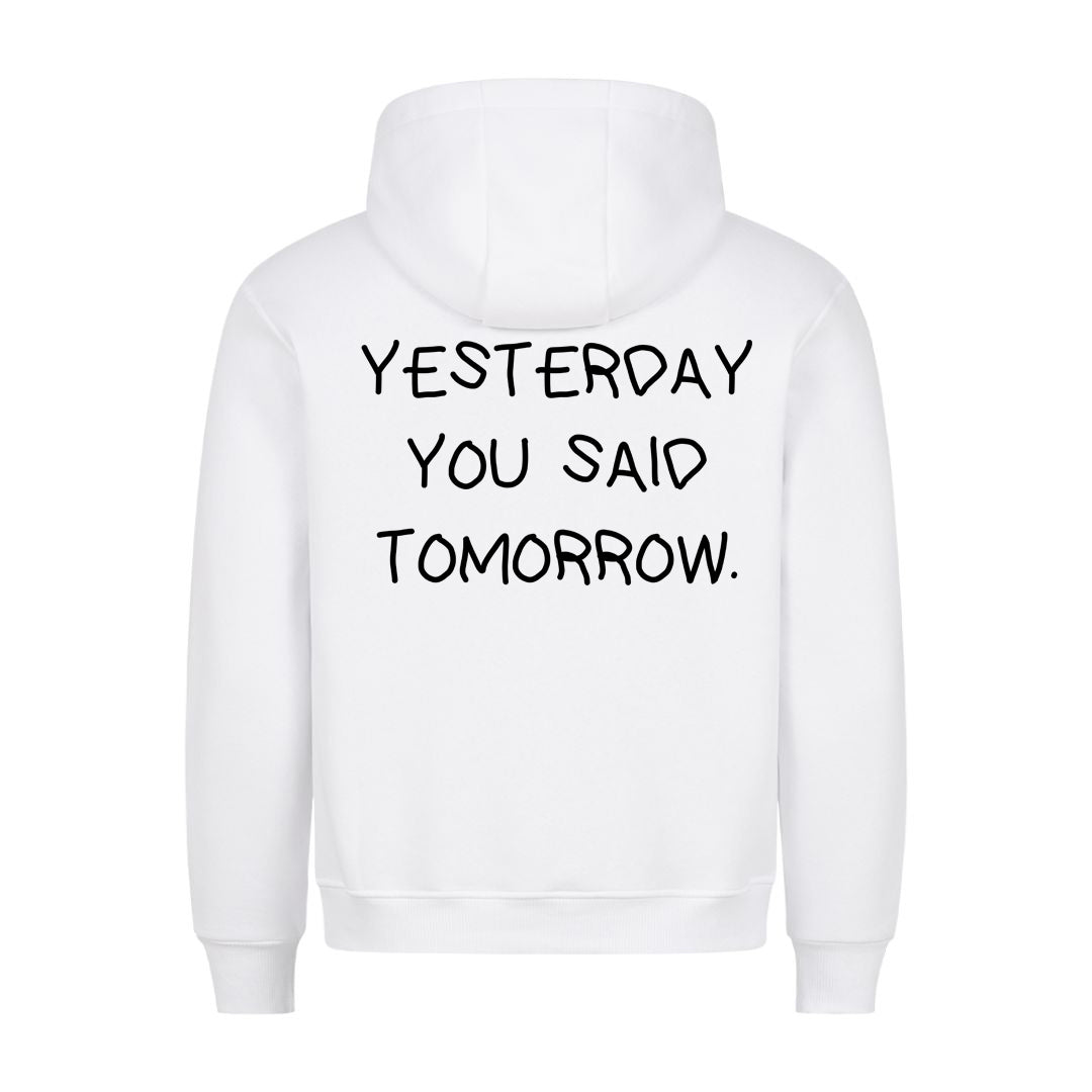 I går sagde du i morgen (backprint) hættetrøje