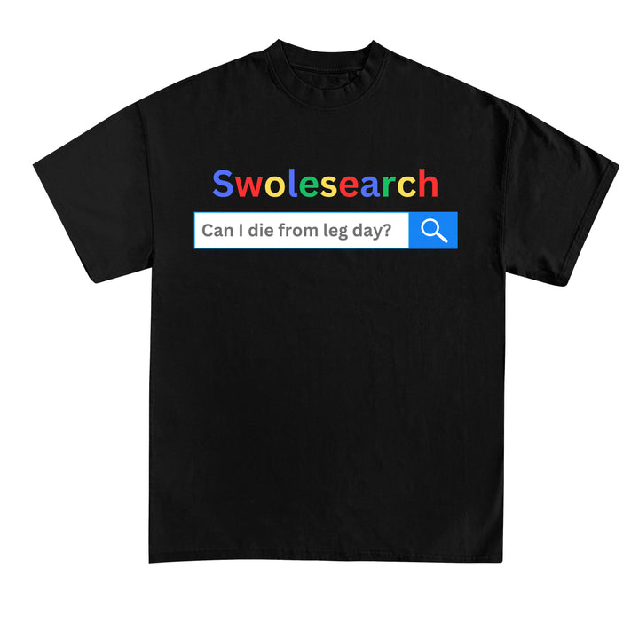 Swoleseearch shirt