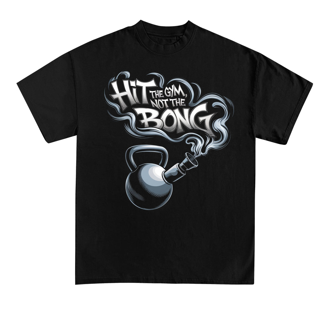 hit gymnastiksalen ikke den bong t-shirt