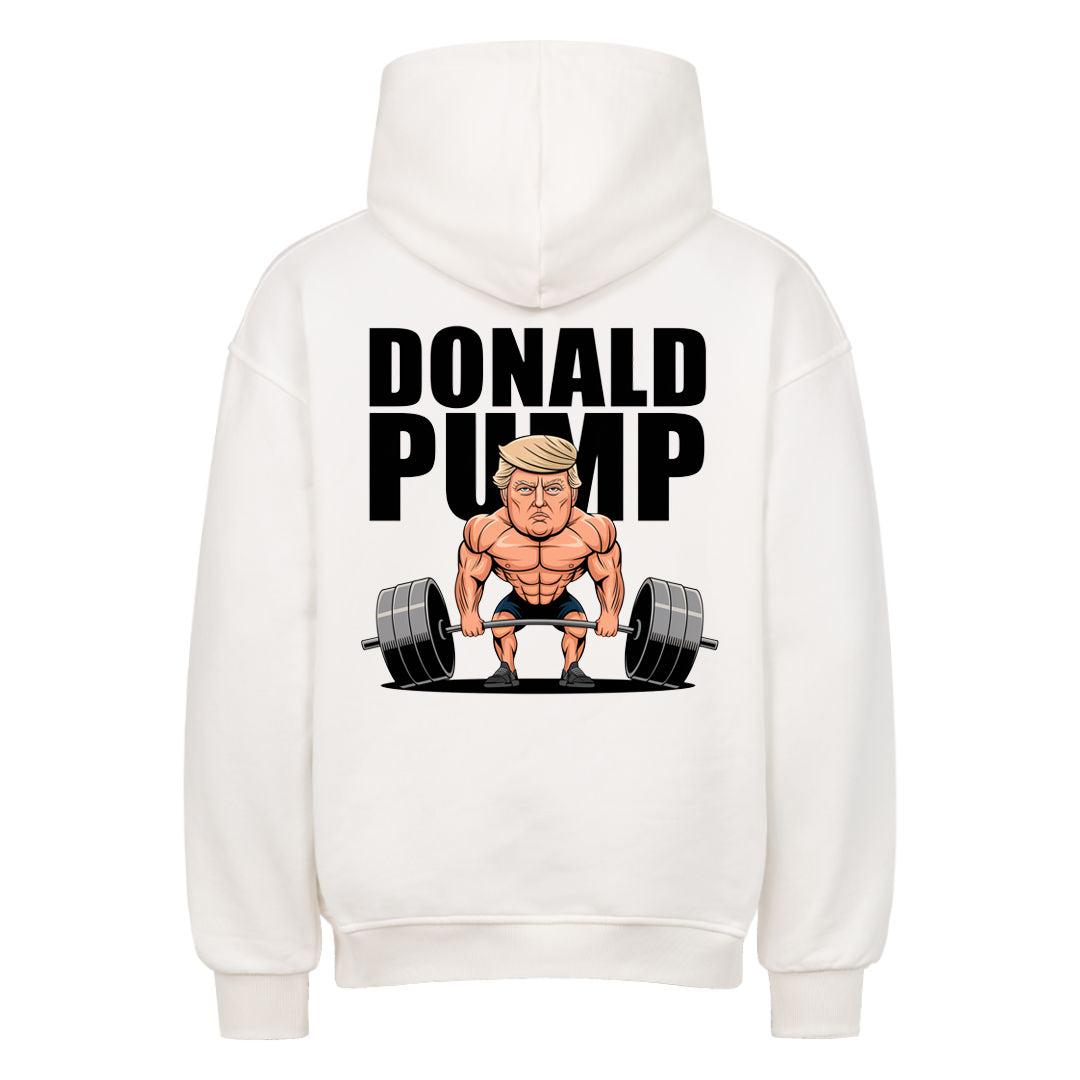 Donald Pump Outized (Backprint) Hoodie