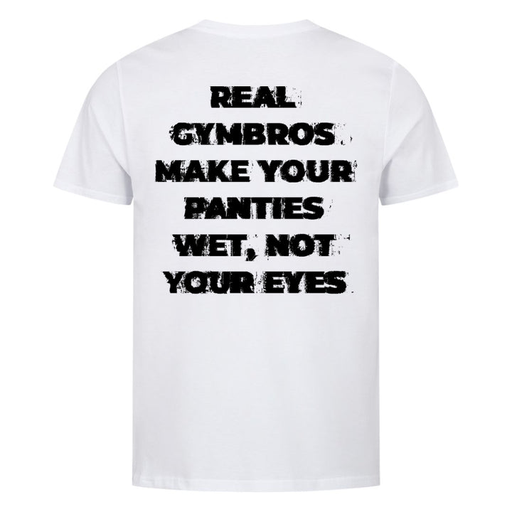 Real Gymbros (Backprint) Shirt