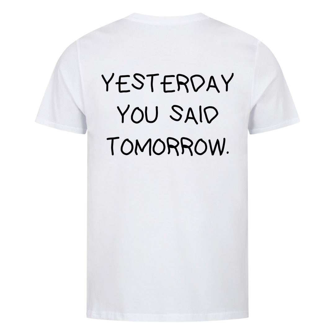 I går sagde du i morgen (backprint) shirt