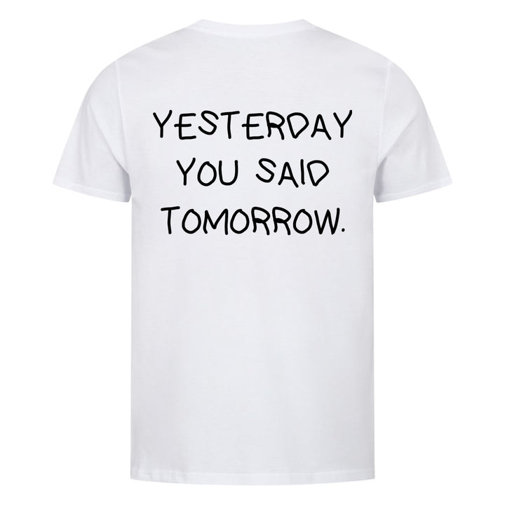 I går sagde du i morgen (backprint) shirt