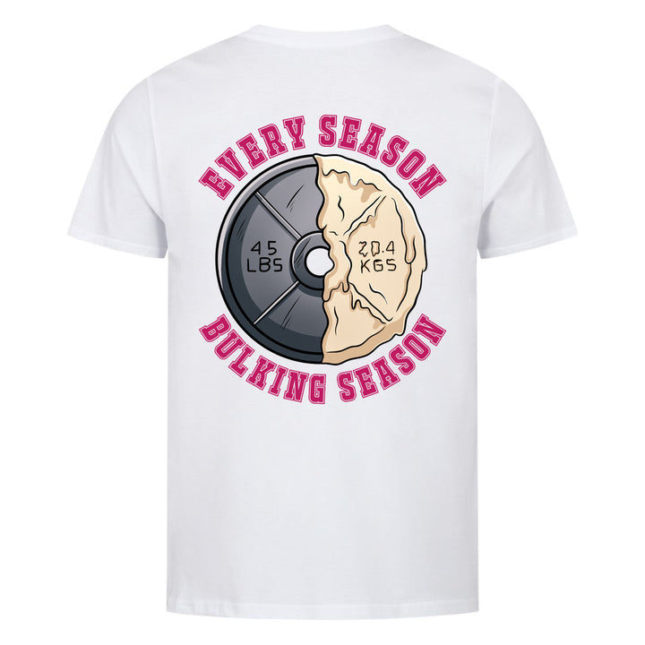 Every Season bulking season (Backprint) Shirt