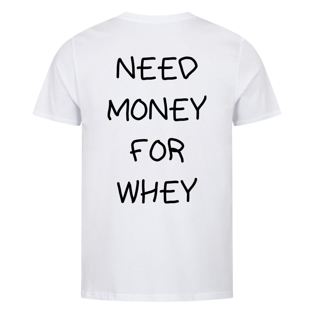 Brug for penge til whey (backprint) shirt