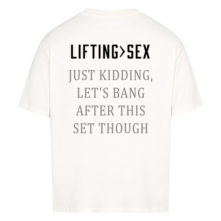 Lifting>sex (Backprint) Oversize Blast