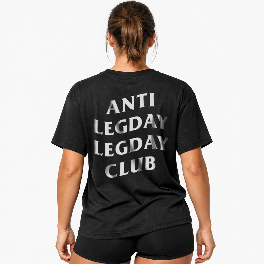 Anti Legday (Backprint) Oversized Shirt
