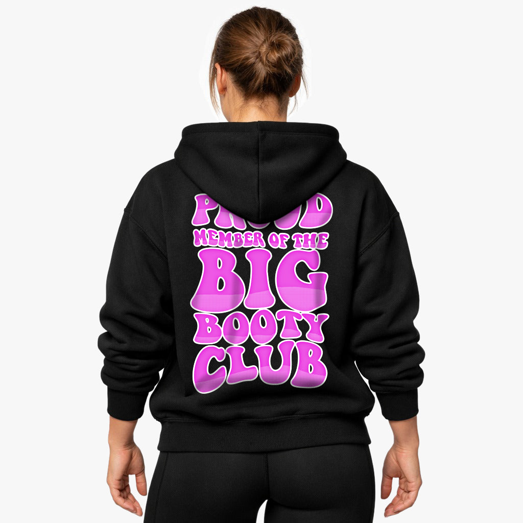 Big Booty (BACKPRINT) Oversized Hoodie