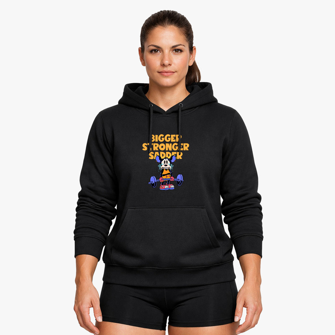 Bigger Stronger Sadder Hoodie