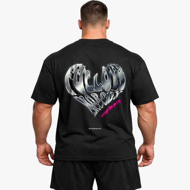 Follow nobody Oversized (Backprint) Shirt