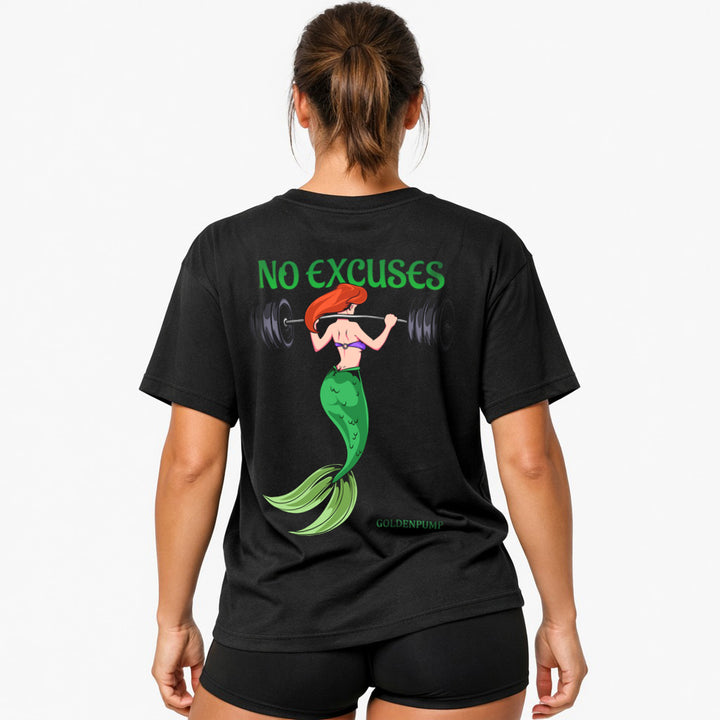 No Excuses (Backprint) Oversized Shirt