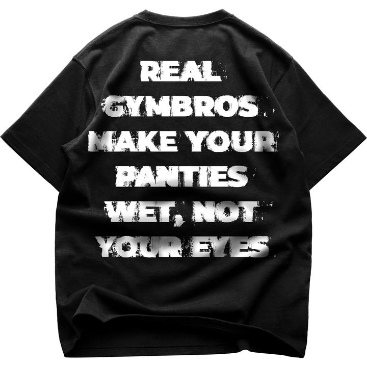 Real Gymbros (Backprint) Oversize Shirt