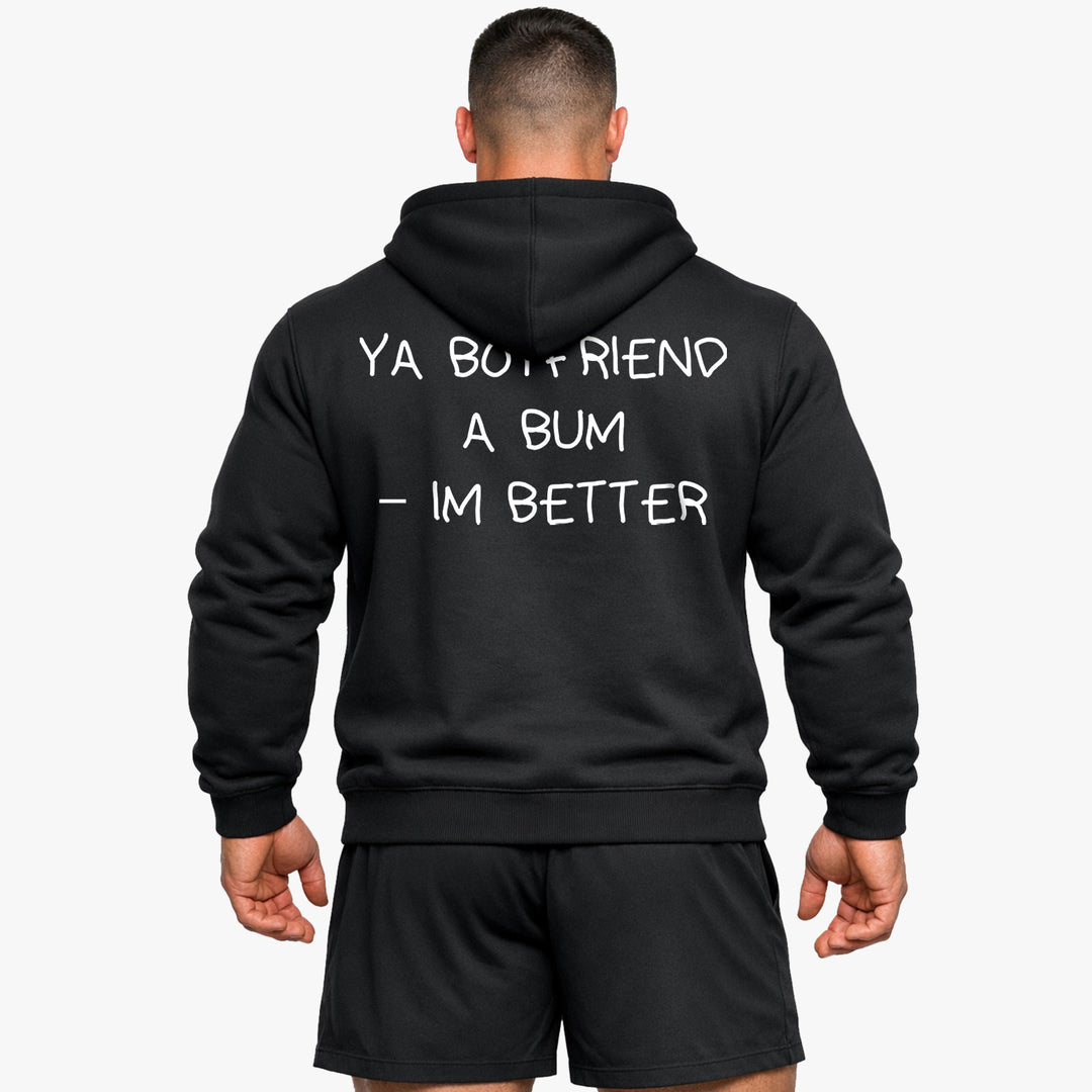 Ya kæreste en bum - i det bedre (backprint) hættetrøje