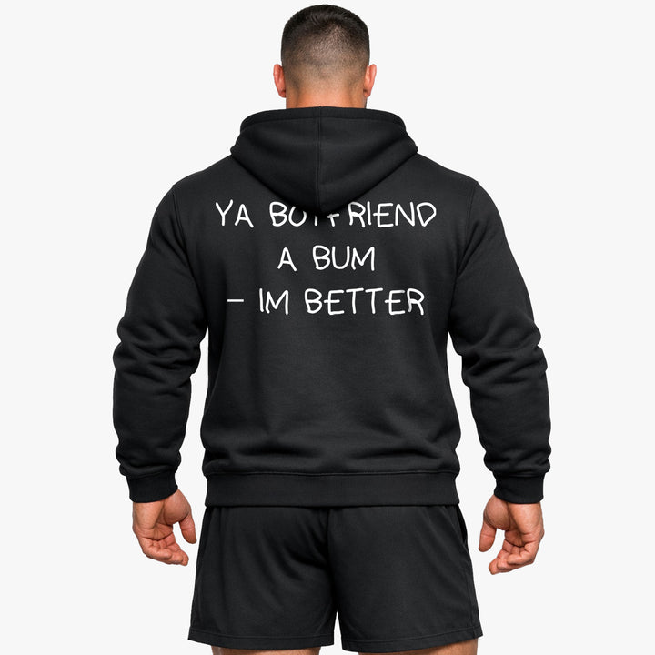 Ya kæreste en bum - i det bedre (backprint) hættetrøje