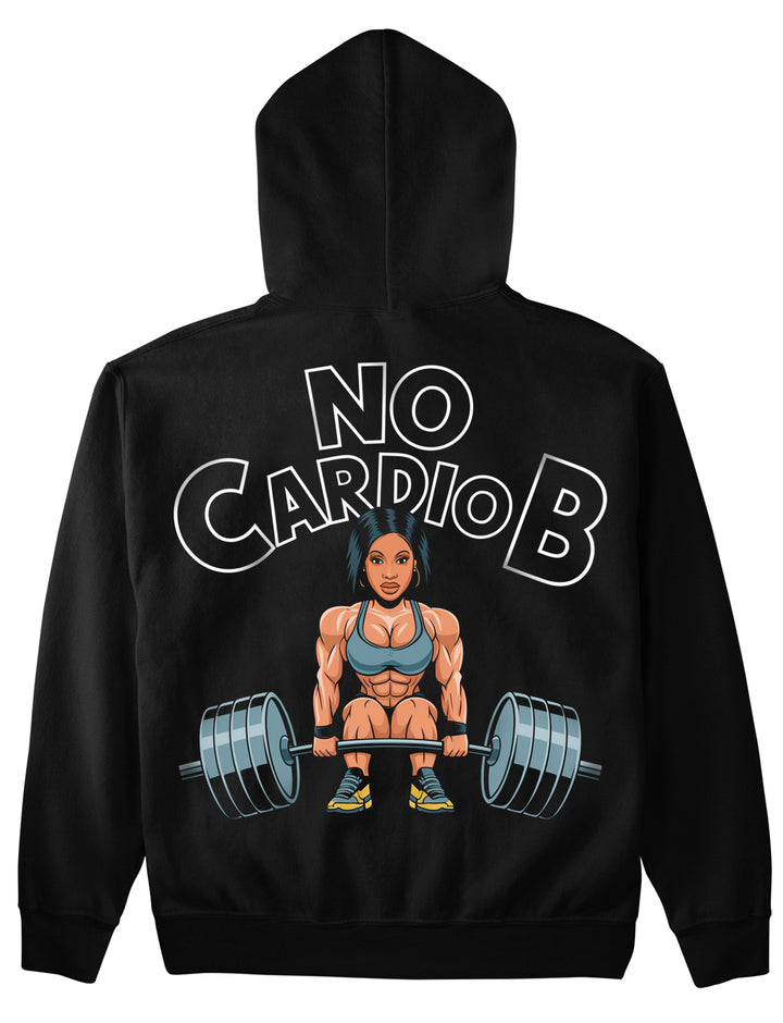 No Cardio B (Backprint) Hoodie