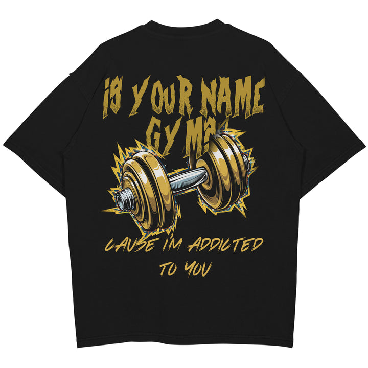 er dit navn gymnastiksalen overdimensioneret (backprint) shirt